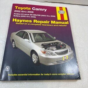 Toyota Camry Haynes Automotive Repair Manual : 2002 Thru 2006